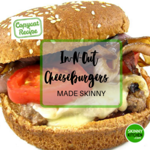 In-N-Out Cheeseburgers, Animal Style, Made Skinny