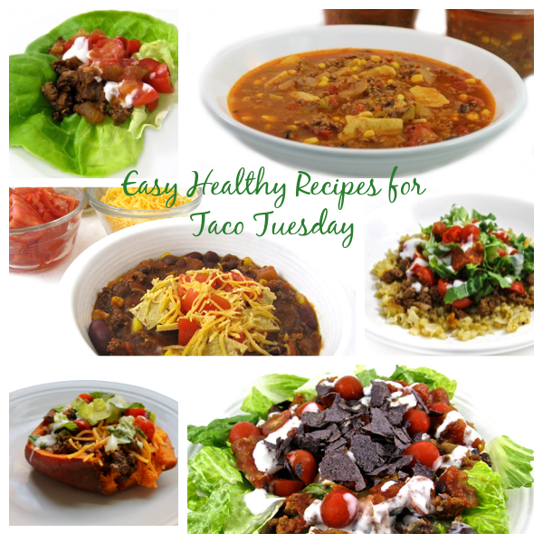 Easy Healthy Recipes for Taco Tuesday